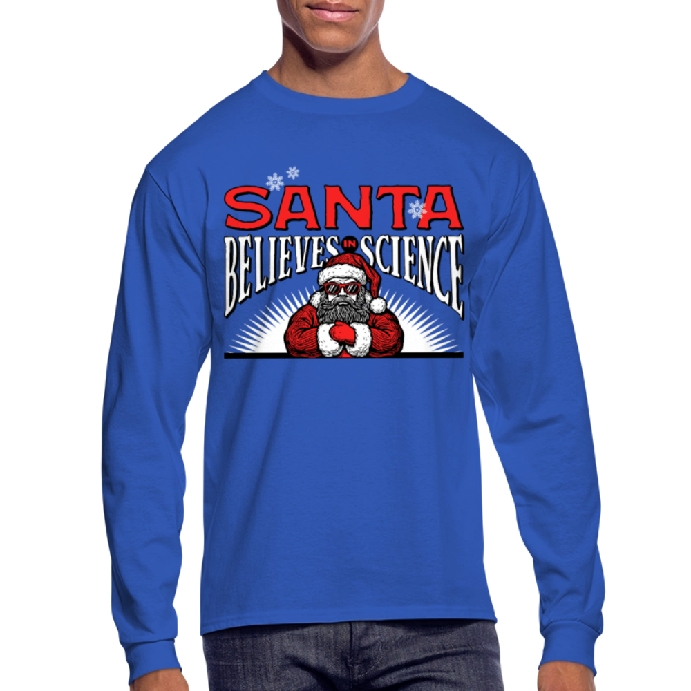 Santa Believes in Science - Unisex Holiday Long Sleeve T-shirt - royal blue