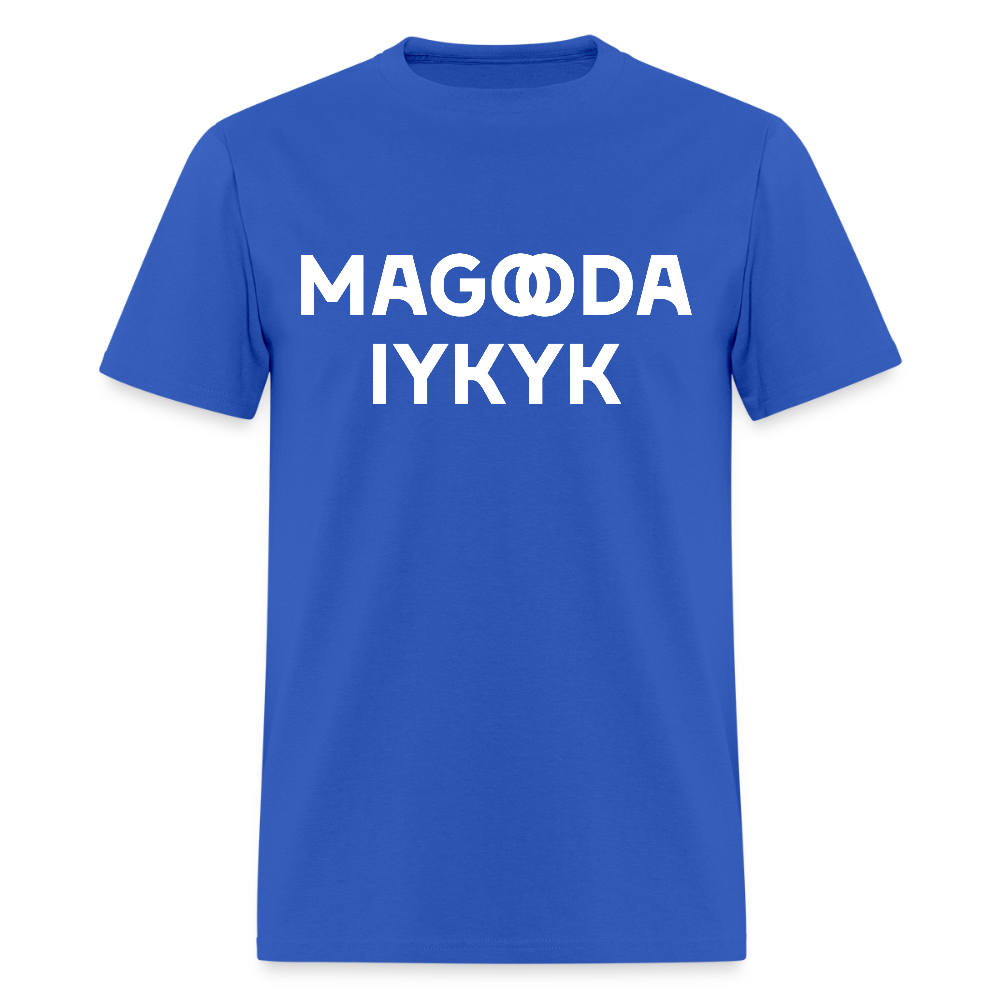 MAGOODA IYKYK  -  Unisex Protest T-Shirt - royal blue