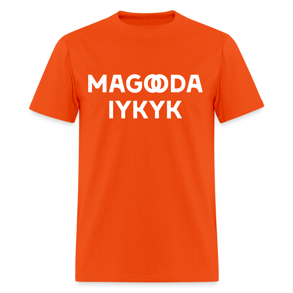 MAGOODA IYKYK  -  Unisex Protest T-Shirt - orange