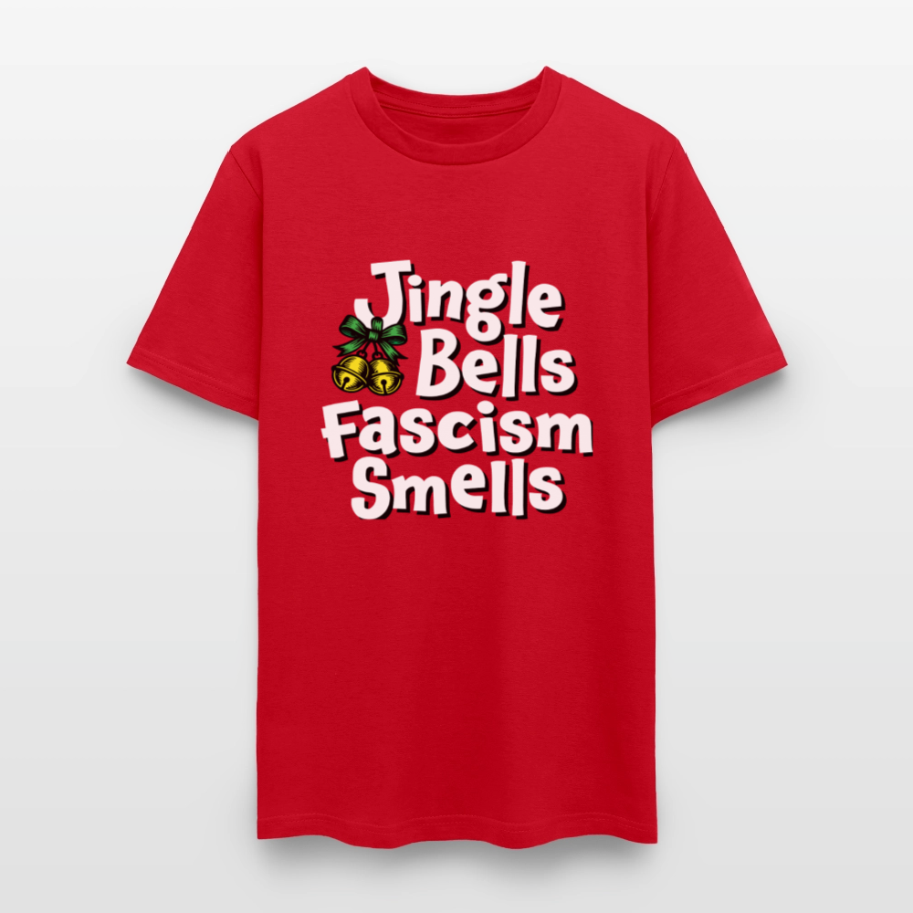 Jingle Bells Fascism Smells - Unisex Holiday T-shirt - red