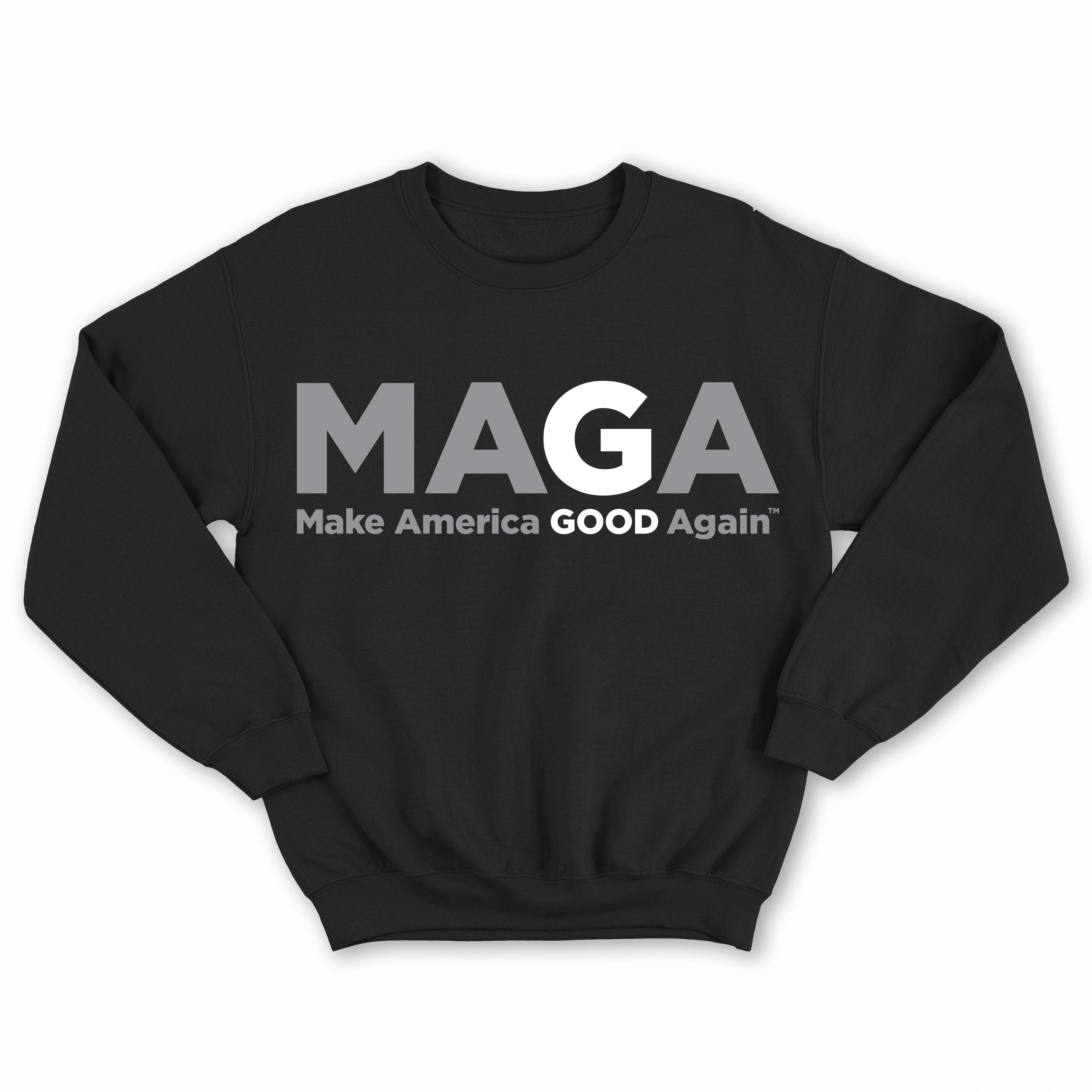 Make America Good Again - Positivity Sweatshirt - Grey and Black - Unisex