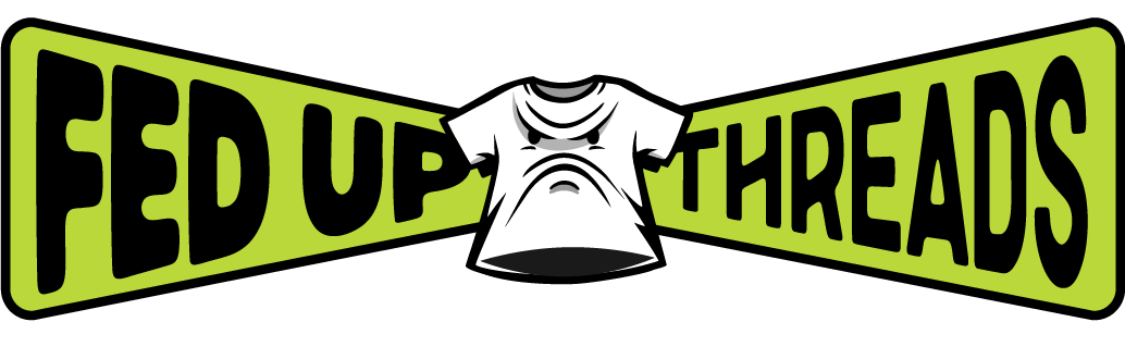 Fed Up Threads