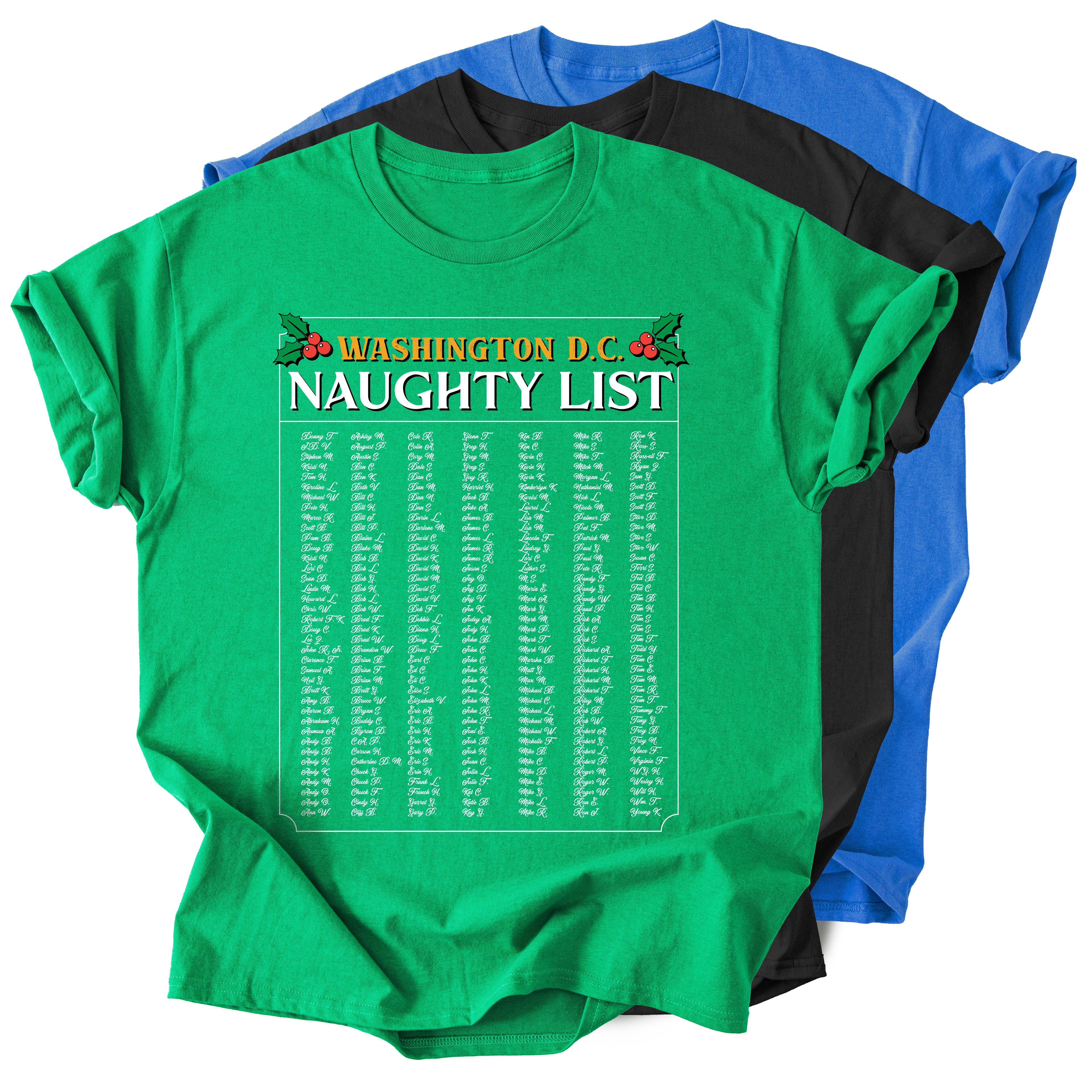 Washington DC Naughty List - Funny Holiday T-shirt - Unisex