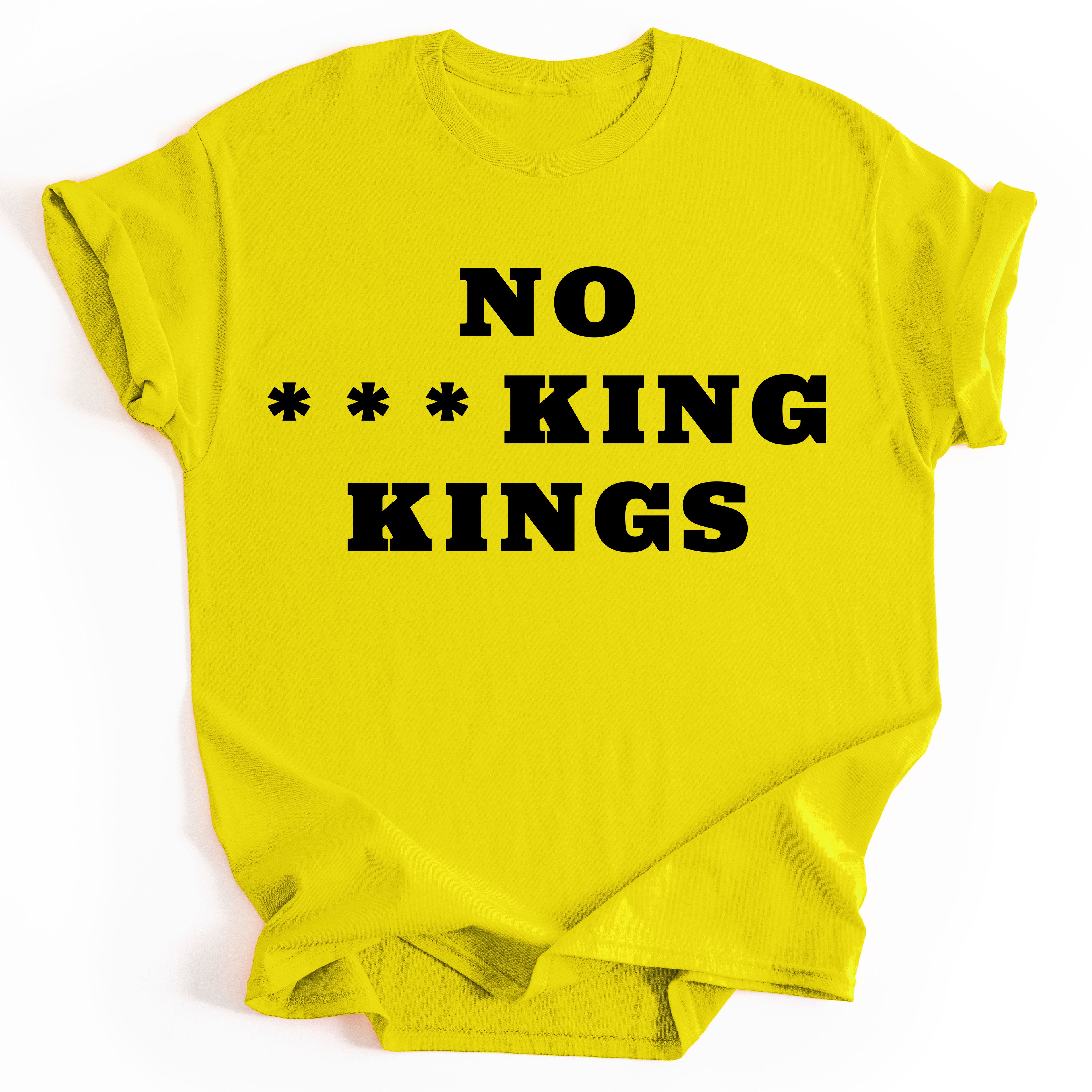 No ***king Kings - Resistance T-Shirt - Yellow - Unisex